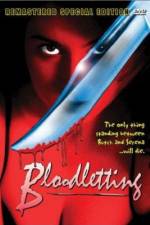 Watch Bloodletting Letmewatchthis