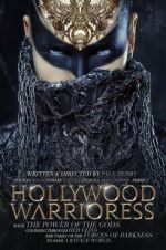 Watch Hollywood Warrioress: The Movie Online Letmewatchthis