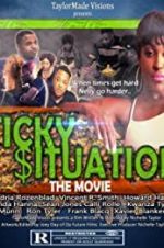 Watch Sticky Situations Letmewatchthis
