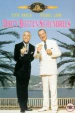 Watch Dirty Rotten Scoundrels Letmewatchthis