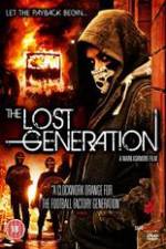Watch The Lost Generation Online Letmewatchthis