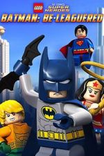 Watch Lego DC Comics: Batman Be-Leaguered (TV Short 2014) Online Letmewatchthis
