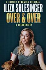 Watch Iliza Shlesinger: Over & Over Online Letmewatchthis