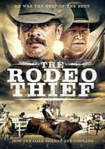 Watch The Rodeo Thief Online Letmewatchthis