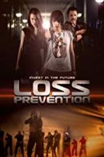 Watch Loss Prevention Online Letmewatchthis