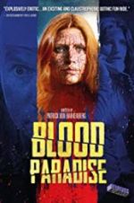 Watch Blood Paradise Online Letmewatchthis