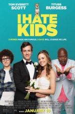 Watch I Hate Kids Online Letmewatchthis