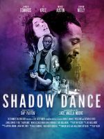 Watch Shadow Dance Online Letmewatchthis