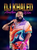 Watch DJ Khaled: Another Win Online Letmewatchthis