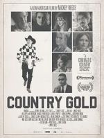 Watch Country Gold Online Letmewatchthis