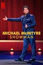 Watch Michael McIntyre: Showman Letmewatchthis