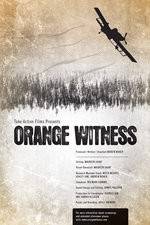 Watch Orange Witness Letmewatchthis