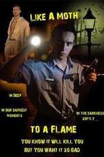 Watch Like a Moth to a Flame Online Letmewatchthis