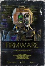 Watch Firmware (Short 2024) Online Letmewatchthis