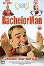 Watch BachelorMan Letmewatchthis
