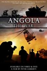 Watch Angola the war Letmewatchthis