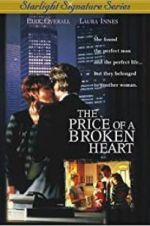 Watch The Price of a Broken Heart Letmewatchthis