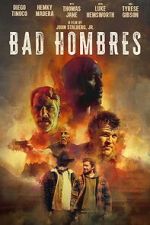 Watch Bad Hombres Letmewatchthis
