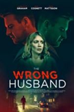 Watch The Wrong Husband Online Letmewatchthis