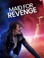 Watch Maid for Revenge Online Letmewatchthis