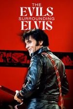 The Evils Surrounding Elvis letmewatchthis