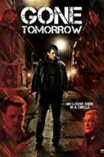 Watch Gone Tomorrow Online Letmewatchthis
