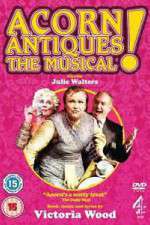 Watch Acorn Antiques The Musical Letmewatchthis