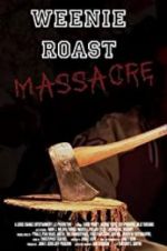 Watch Weenie Roast Massacre Letmewatchthis