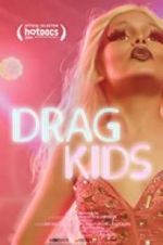 Watch Drag Kids Letmewatchthis