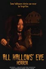Watch All Hallows\' Eve Horror Letmewatchthis
