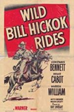 Watch Wild Bill Hickok Rides Letmewatchthis