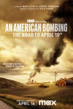 Watch An American Bombing: The Road to April 19th Megashare9