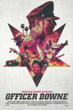 Watch Officer Downe Letmewatchthis