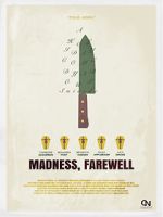 Watch Madness, Farewell Letmewatchthis