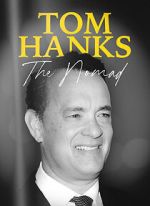Watch Tom Hanks: The Nomad Letmewatchthis