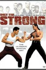 Watch Only the Strong Online Letmewatchthis