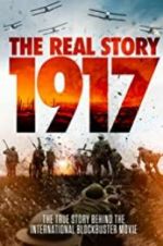 Watch 1917: The Real Story Letmewatchthis