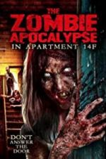 Watch The Zombie Apocalypse in Apartment 14F Letmewatchthis