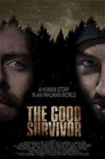 Watch The Good Survivor Letmewatchthis