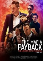 Watch The Mafia: Payback (Short 2019) Online Letmewatchthis