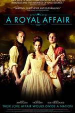 Watch A Royal Affair Letmewatchthis