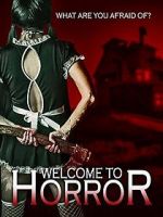 Watch Welcome to Horror Online Letmewatchthis