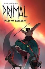 Watch Primal: Tales of Savagery Letmewatchthis