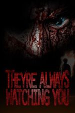 Watch They're Always Watching You (TV Special 2021) Online Letmewatchthis