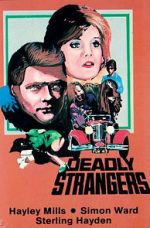 Watch Deadly Strangers Online Letmewatchthis