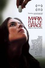 Watch Maria Full of Grace Letmewatchthis
