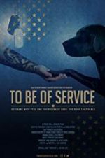 Watch To Be of Service Letmewatchthis