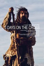 Watch 3 Days on the Cross 123movieshub