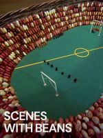 Watch Scenes with Beans (Short 1976) Online Letmewatchthis