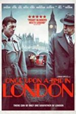 Watch Once Upon a Time in London Online Letmewatchthis
